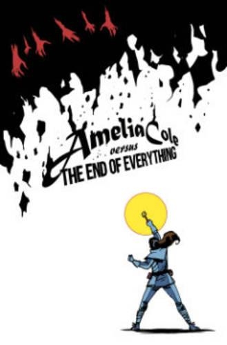 Бумажная книга «Amelia Cole Versus the End of Everything», авторов Адам П. Кнаве, Д.Дж. Киркбрайд - фото №1