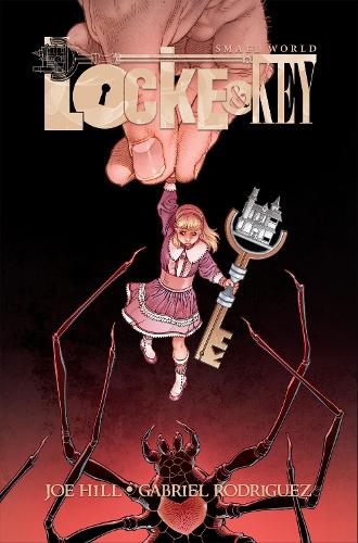 Паперова книга «Locke & Key: Small World Deluxe Edition», автор Джо Гілл - фото №1