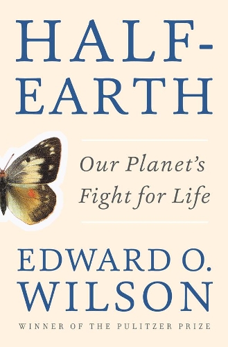 Бумажная книга «Half-Earth: Our Planet's Fight for Life» - фото №1