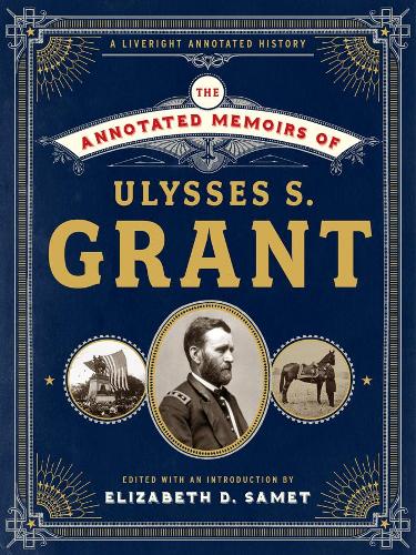 Паперова книга «The Annotated Memoirs of Ulysses S. Grant», автор Улісс С. Грант - фото №1