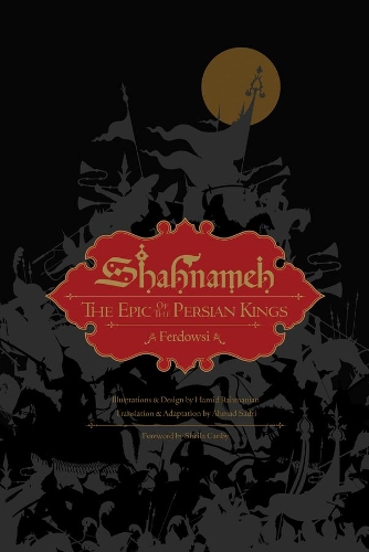 Бумажная книга «Shahnameh: The Epic of the Persian Kings», автор Фердоуси - фото №1