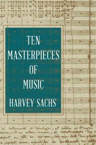 Паперова книга «Ten Masterpieces of Music», автор Харві Сакс - фото №1