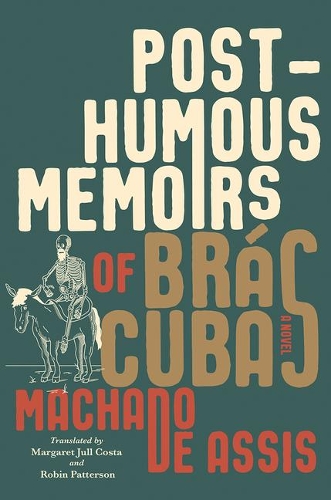 Бумажная книга «Posthumous Memoirs of Brás Cubas: A Novel» - фото №1