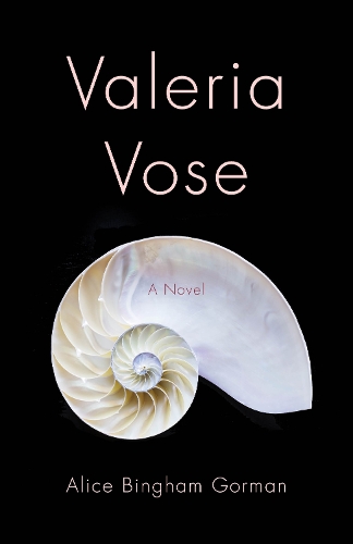 Бумажная книга «Valeria Vose: A Novel», автор Алиса Бингем Горман - фото №1
