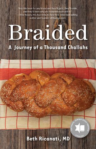 Бумажная книга «Braided: A Journey of a Thousand Challahs», автор Бет Риканати - фото №1
