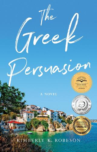 Бумажная книга «The Greek Persuasion: A Novel», автор Кимберли К. Робсон - фото №1
