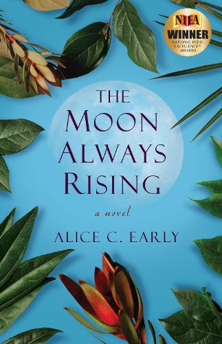 Бумажная книга «The Moon Always Rising: A Novel», автор Элис К. Ерли - фото №1