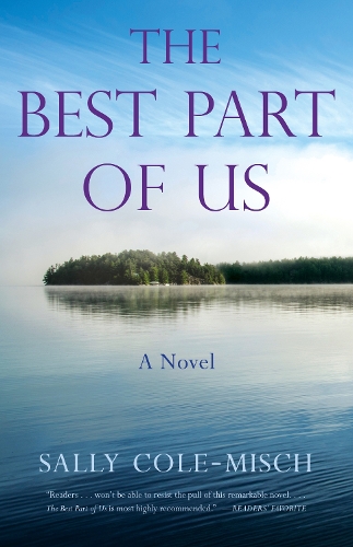 Бумажная книга «The Best Part of Us: A Novel», автор Салли Коул-Миш - фото №1