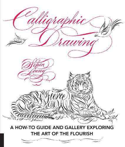 Бумажная книга «Calligraphic Drawing: A how-to guide and gallery exploring the art of the flourish», автор Шин Лун - фото №1