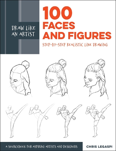 [object Object] «Draw Like an Artist: 100 Faces and Figures: Step-by-Step Realistic Line Drawing *A Sketching Guide for Aspiring Artists and Designers*», автор Кріс Легаспі - фото №1