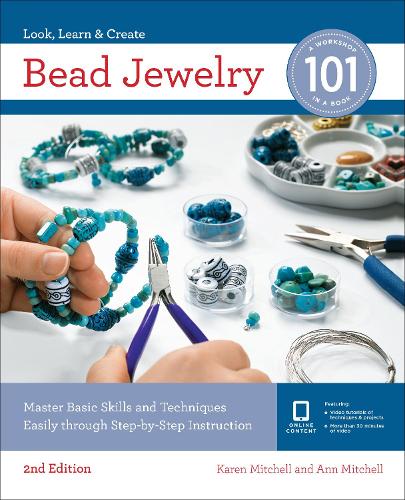 Паперова книга «Bead Jewelry 101: Master Basic Skills and Techniques Easily Through Step-by-Step Instruction», авторів Енн Мітчелл, Карен Мітчелл - фото №1