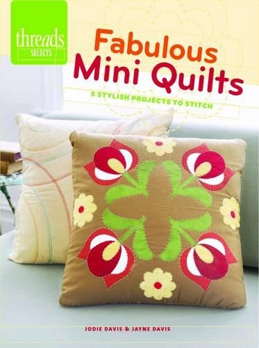 Бумажная книга «Fabulous Mini Quilts», автор Дж. Дэвис - фото №1