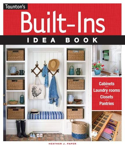 Паперова книга «Built-Ins Idea Book», автор Хізер Дж. Пейпер - фото №1