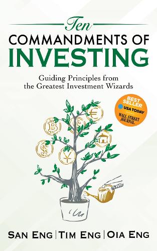 Паперова книга «Ten Commandments of Investing: Guiding Principles from the Greatest Investment Wizards», авторів Ойя Енг, Сан Енг, Тім Енг - фото №1