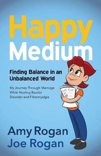 Паперова книга «Happy Medium: Finding the Balance in an Unbalanced World», авторів Емі Роган, Джо Роган - фото №1