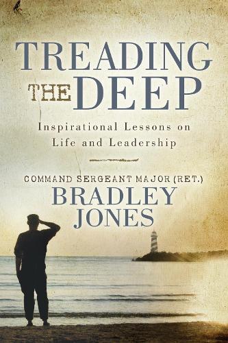 Бумажная книга «Treading the Deep: Inspirational Lessons on Life and Leadership», автор Брэдли Джонс - фото №1