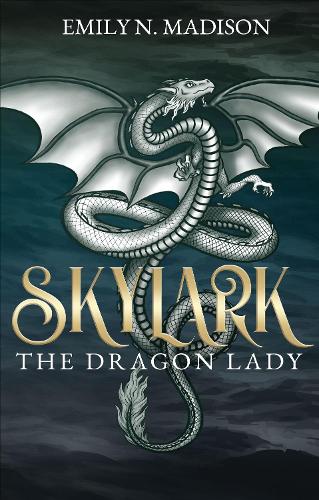 Бумажная книга «Skylark: The Dragon Lady», автор Эмили Н. Мэдисон - фото №1