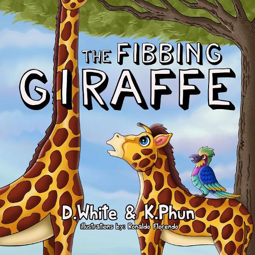 Бумажная книга «The Fibbing Giraffe», авторов Д. Уайт, К. Фун - фото №1