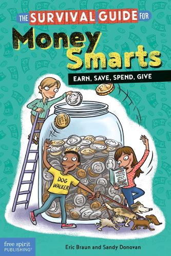 Бумажная книга «The Survival Guide for Money Smarts: Earn, Save, Spend, Give», автор Эрик Браун - фото №1