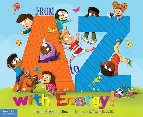Бумажная книга «From A to Z with Energy!: 26 Ways to Move and Play», автор Конни Бергштейн Доу - фото №1