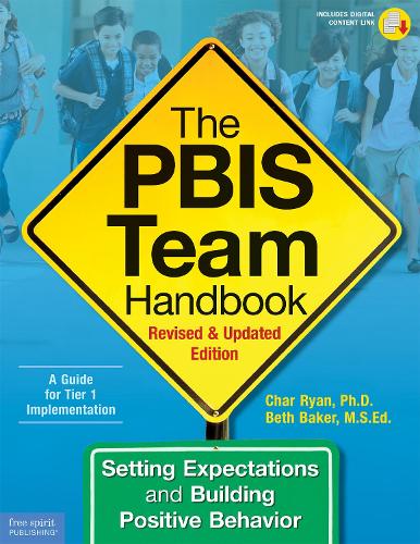 Бумажная книга «The PBIS Team Handbook: Setting Expectations and Building Positive Behavior», автор Бет Бейкер - фото №1