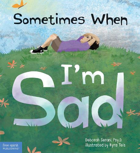 Бумажная книга «Sometimes When I'm Sad», автор Дебора Серани - фото №1