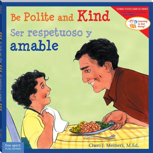 Паперова книга «Be Polite and Kind / Ser respetuoso y amable», автор Чері Дж. Майнерс - фото №1