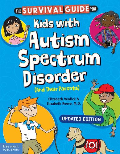 Бумажная книга «The Survival Guide for Kids with Autism Spectrum Disorder (and Their Parents)», авторов Элизабет Рив, Элизабет Вердик - фото №1