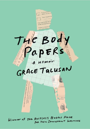 Бумажная книга «The Body Papers: A Memoir», автор Грейс Талусан - фото №1