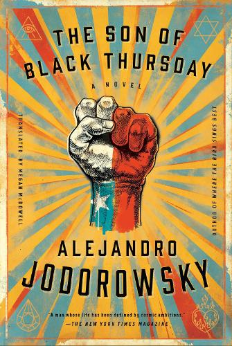 Бумажная книга «The Son Of Black Thursday», автор Алехандро Ходоровски - фото №1