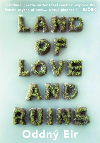 Паперова книга «Land Of Love And Ruins», автор Оддні Ейр - фото №1