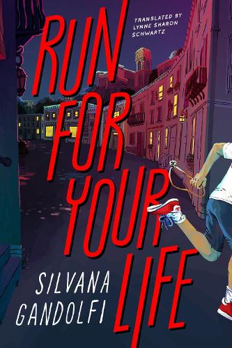 Бумажная книга «Run For Your Life», авторов Линн Шэрон Шварц, Сильвана Гандольфи - фото №1
