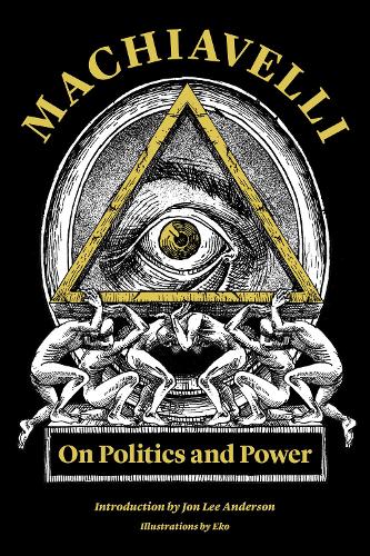 Паперова книга «Machiavelli: On Politics and Power», автор Нікколо Макіавеллі - фото №1