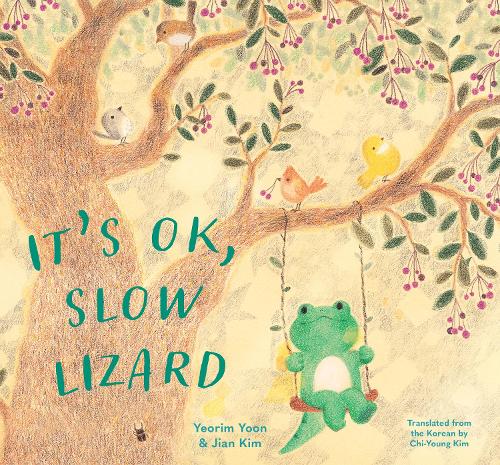 Бумажная книга «It's OK, Slow Lizard», автор Ёрим Юн - фото №1