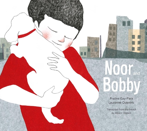 Бумажная книга «Noor and Bobby», автор Пралин Гей-Пара - фото №1