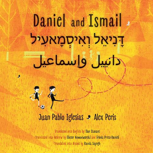 Бумажная книга «Daniel and Ismail», автор Хуан Пабло Иглесиас Яхер - фото №1