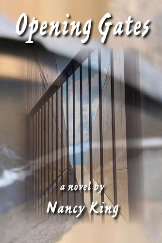 Бумажная книга «Opening Gates», автор Нэнси Кинг - фото №1