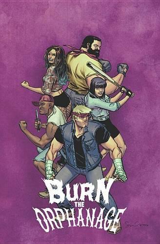 Бумажная книга «Burn the Orphanage Volume 2: Reign of Terror», авторов Дэниел Фридман, Сина Грейс - фото №1