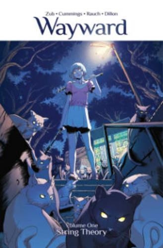 Паперова книга «Wayward Volume 1: String Theory», автор Джим Зуб - фото №1