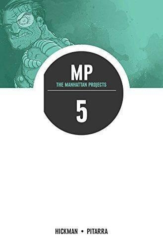 Бумажная книга «The Manhattan Projects Volume 5: The Cold War», автор Джонатан Хикман - фото №1