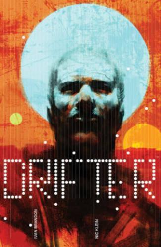 Бумажная книга «Drifter Volume 1: Out of the Night», автор Иван Брэндон - фото №1