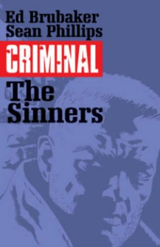 Паперова книга «Criminal Volume 5: The Sinners», автор Ед Брюбейкер - фото №1