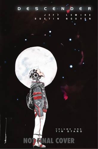 Паперова книга «Descender Volume 1: Tin Stars», автор Джефф Лемір - фото №1