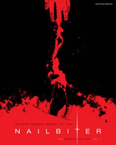 Бумажная книга «Nailbiter: The Murder Edition Volume 1», автор Джошуа Уильямсон - фото №1