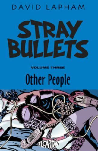 Паперова книга «Stray Bullets Volume 3: Other People», автор Девід Лафем - фото №1