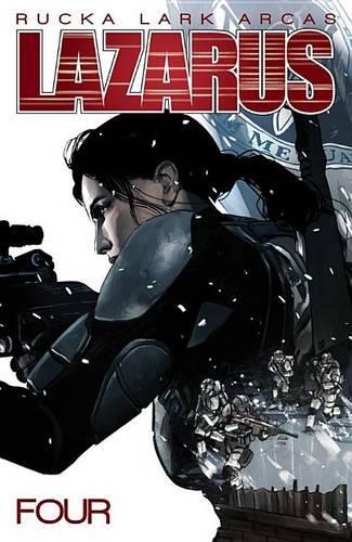 Бумажная книга «Lazarus Volume 4: Poison», автор Грег Рукка - фото №1