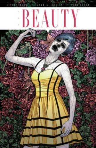 Бумажная книга «The Beauty Volume 1», авторов Джейсон А. Хёрли, Джереми Хаун - фото №1