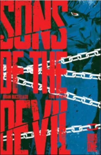 Бумажная книга «Sons of the Devil Volume 1», автор Брайан Бучеллато - фото №1