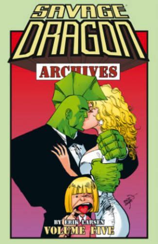 Паперова книга «Savage Dragon Archives Volume 5», автор Ерік Ларсен - фото №1