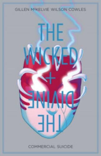 Бумажная книга «The Wicked + The Divine Volume 3: Commercial Suicide», автор Кирон Гиллен - фото №1